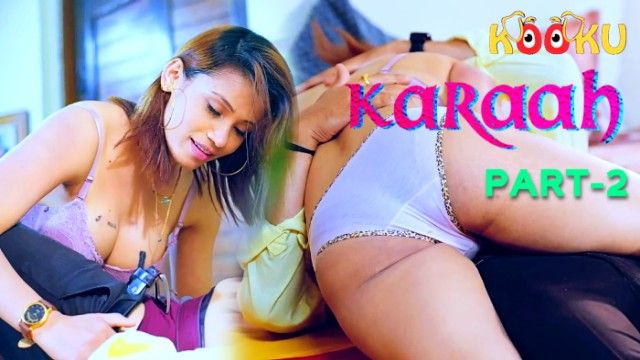 Karaah Hindi Kooku Porn Web Series Ep Wowmasti